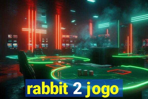 rabbit 2 jogo